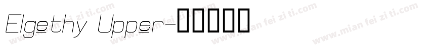Elgethy Upper字体转换